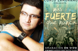 Coalo Zamorano lanza su nueva producción «Más Fuerte que Nunca» Coalo Zamorano lanza su nueva producción «Más Fuerte que Nunca»