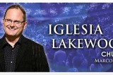 EEUU: Marcos Witt abandona Lakewood Church en Houston EEUU: Marcos Witt abandona Lakewood Church en Houston